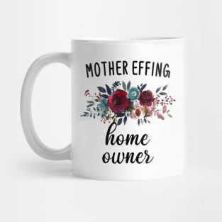 Homeowner Gift Proud New Home Owner Mug